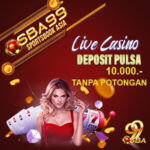 SBA99 Agen Taruhan Live Casino Indonesia Terbaru
